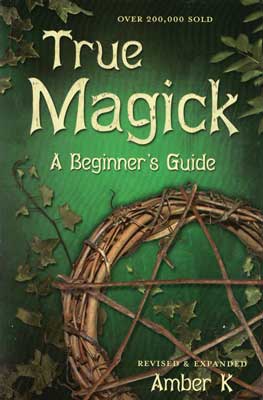 True Magick book for beginners, a comprehensive guide with ivy and pentacle design on the cover