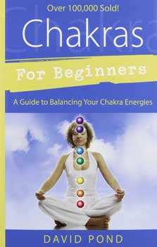 Chakras for Beginners book by David Pond, featuring chakra symbols and a calming image for energy balance