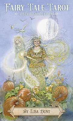 Fairy Tale tarot deck book cover by Lisa Hunt featuring whimsical illustration with pumpkins and magical figures