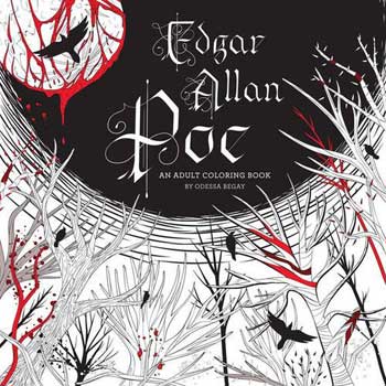 Edgar Allan Poe coloring book cover by wolf moon azure gothic black red and white trees crows and moon
