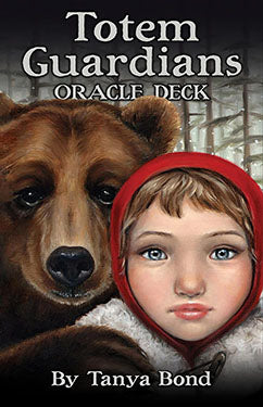 Totem Guardians oracle deck cover featuring a girl in a red hood with a bear behind her by Tanya Bond